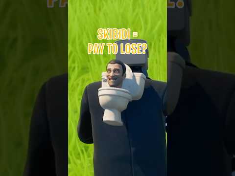 Is Skibidi Toilet Pay to Lose in Fortnite?