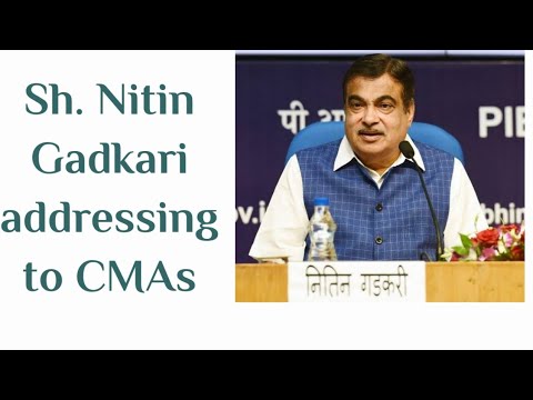 Must Watch | Sh. Nitin Gadkari addressing to CMAs