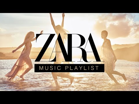 ZARA Music Playlist