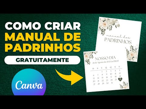 COMO FAZER MANUAL DOS PADRINHOS NO CANVA | GRÁTIS [2023]