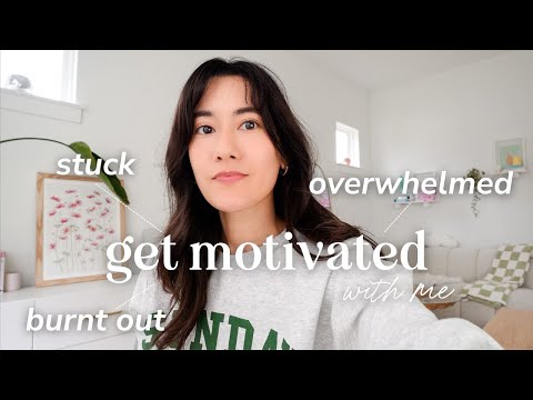 🫠 Burnt Out, Stuck, Overwhelmed? Here's *Everything* I Did to Create Motivation & Get Things Done