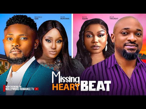 THE MISSING HEART BEAT~ RUTH KADIRI, MAURICE SAM, DEZA THE GREAT, SCARLET GOMEZ 2024 NIGERIAN MOVIES