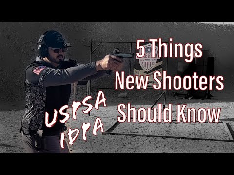 5 Things New Shooters to USPSA or IDPA should know