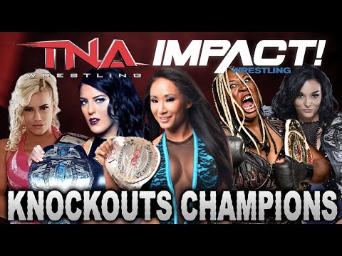 Every TNA/Impact Knockouts Champion Ranked WORST to BEST