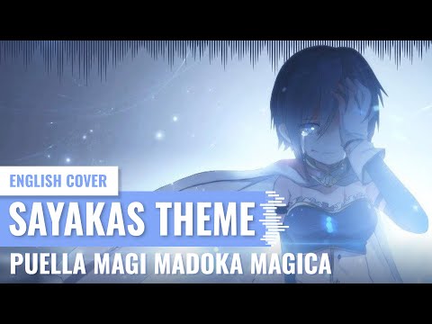 [Yukinami] Sayakas Theme ~ Madoka Magica ENGLISH VOCAL COVER (Music Box Version)