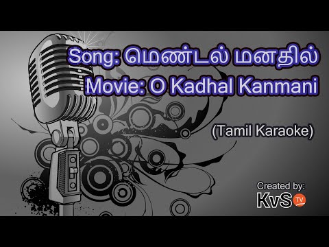 Karaoke - Mental Manadhil (Tamil)