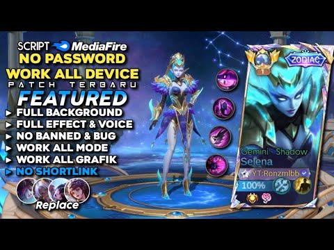 Script Skin Selena Zodiac Gemini Shadow No Password Mediafire | Full Effect & Voice - Patch Terbaru