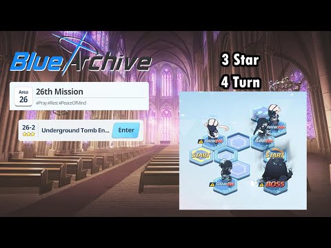 Blue Archive Global - Story Stage Normal 26-2 (3 Star & 4 Turn Clear)