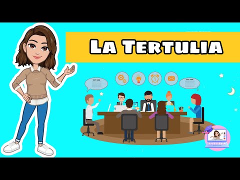 ✅LA TERTULIA | Estructura, Reglas, Características, Roles de los participantes, y Cómo se organiza