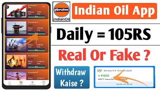 Indian Oil app se paise kaise kamaye || indian oil app payment proof || indian oils earning app