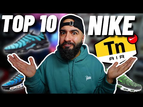 TOP 10 NIKE TN / AIR MAX PLUS