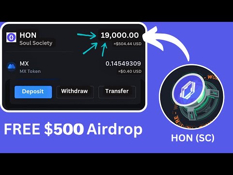 Claim Free $300 HON Token To MEXC Wallet | HON Soul Society | HON (SC) Airdrop