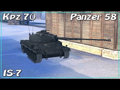 IS-7 • Kpz 70 • Panzer 58 • WoT Blitz *SR