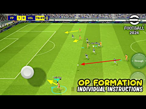 OP Formation × Individual Instructions Makes Your Team Stronger in eFootball 2024 Mobile