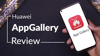 Huawei App Gallery Review (Huawei Mobile Service )