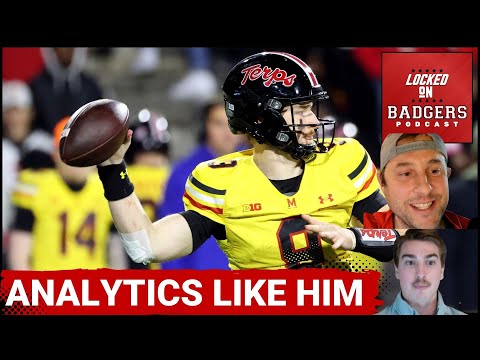 Analytics and Billy Edwards Jr why the newest Wisconsin Badgers QB makes a lot of sense!