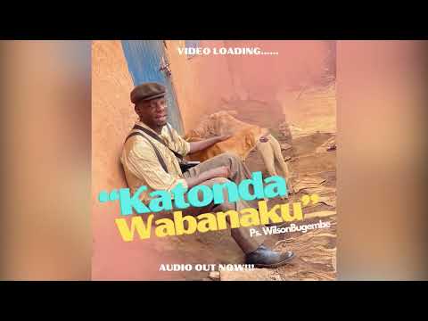 KATONDA_WABANAKU_-_Pastor_Wilson_Bugembe_(_Official_Audio)(720p).mp4