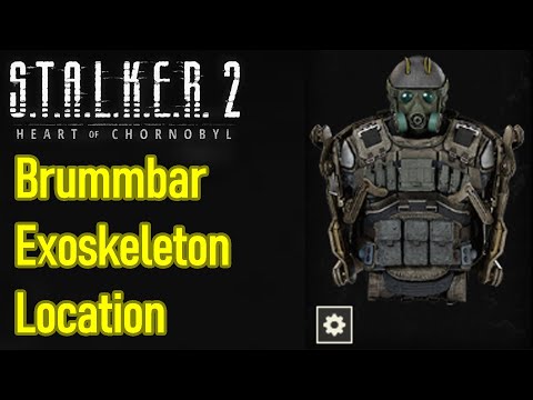 Stalker 2 brummbar exoskeleton location guide