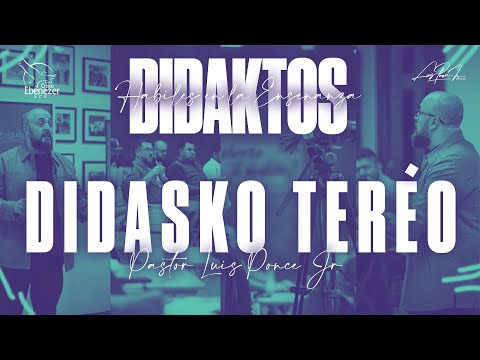 Didasko Teréo - El Poder de Guardar - #Didaktos | 23 de Julio del 2024 #Ebenezerscv