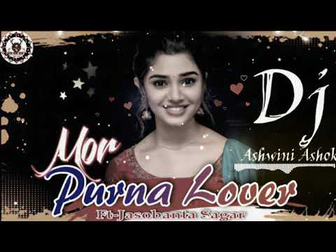 Purana lover ft jasobanta sagar new super hit sambalpuri dj song,,