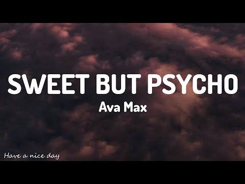 Ava Max - Sweet but Psycho (Lyrics)