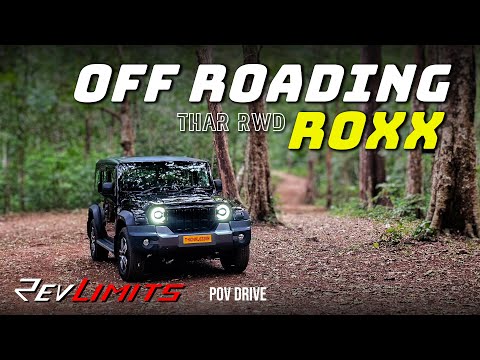 Thar ROXX (OFF ROADING) PART - 2 | MX5 Diesel AT | 2.2L RWD 150BHP | POVDrive #205 | RevLimits