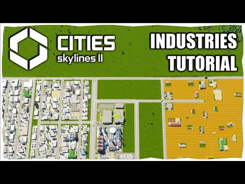 How To Build Thriving Industries in Cities Skylines 2