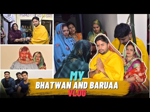 My Bhatwan And Baruaa Vlog 😍