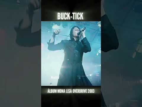 Part 3 BUCK-TICK Album MONA LISA OVERDRIVE Review short version #バクチク #bucktick #albumrock  #rock