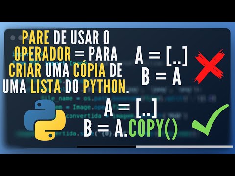 Boa Pratica Python 02 - Use o método (copy) ao invés do Operador igual (=)  para copiar uma Lista