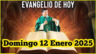 EVANGELIO DE HOY Domingo 12 Enero 2025 con el Padre Marcos Galvis