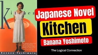 Kitchen | Banana Yoshimoto | Japanese Novel | Megan Backus | Bestseller | Quotes