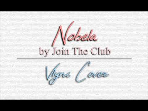 Nobela by Join The Club (Vlync Cover)