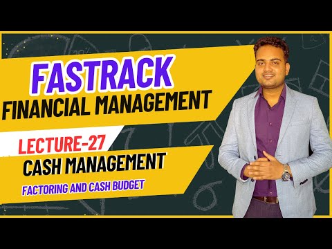 Ca Inter Financial management Fastrack Batch for May 2024 Attempt| Lecture 27| Cash Management