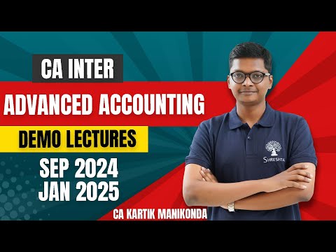 P1 ACCOUNTING | SEP 2024 | JAN 2025 EXAMS | DEMO VIDEO | CA INTER