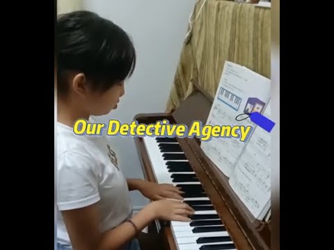 My piano practice 11: Our Detective Agency~  Easy Piano + Accompaniment 🔍我们的侦探社| 简易钢琴|伴奏