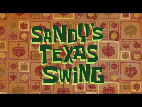 Sandy's Texas Swing - SB Soundtrack