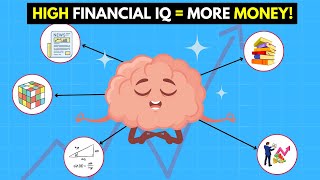 10 Proven Ways To Improve Your Financial IQ