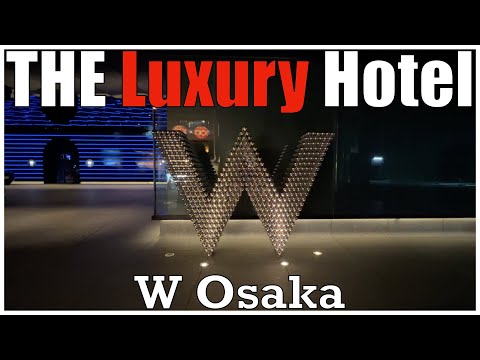 The Luxury Hotel：Hotspot in Osaka, Only W hotel in Japan.