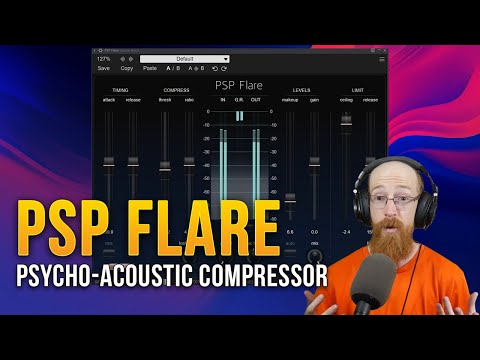 PSP Flare the Psycho-acoustic Compressor | Eric Burgess