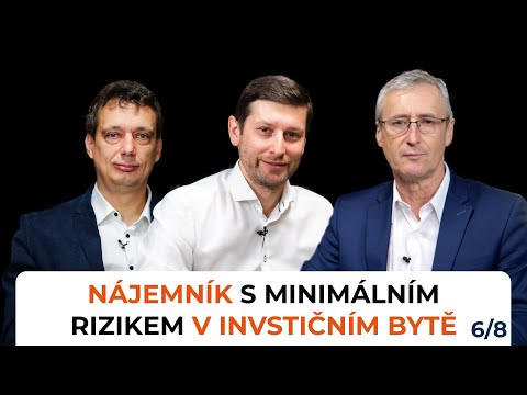 NÁJEMNÍK s minimálním rizikem v investičním bytě? Nemovitostí Akademie (Podcast) 6. Díl