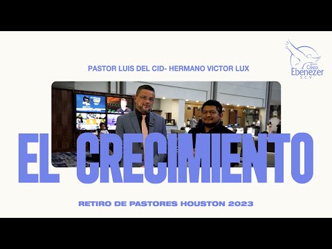 Entrevista Pastor Luis del Cid - Retiro de Pastores Houston 2023