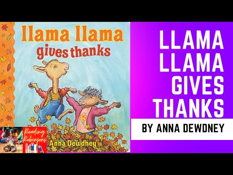 Llama Llama Gives Thanks by Anna Dewdney | Thanksgiving Read Along