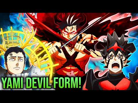 Black Clover Return BLEW EVERYONE'S MIND: YAMI & NACHT NEW DEVIL FORM REVEALED - STRONGEST CAPTAIN!