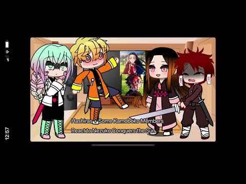 \\Some Hashiras & Some Kamoboko Members React to Nezuko Conquers the Sun//|SORRY ITS SHORT//