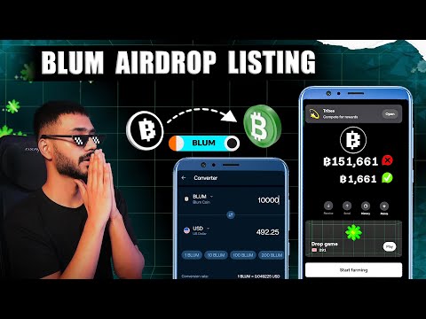 BLUM AIRDROP LISTING || BLUM 10,000 COINS PRICE || BIGGEST AIRDROP  BLUM WITHDRAWAL || NO GAS FEE