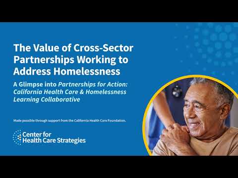 The Value of Cross-Sector Partnerships to Address Homelessness