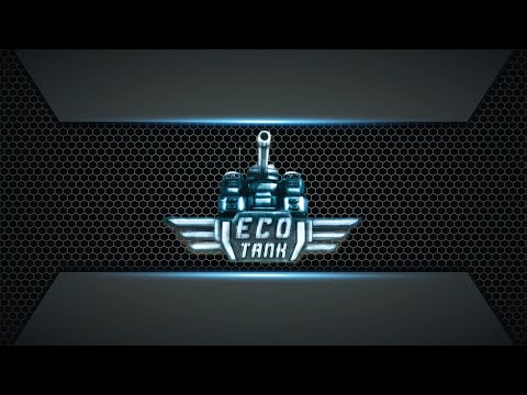 ECO TANK Official Trailer