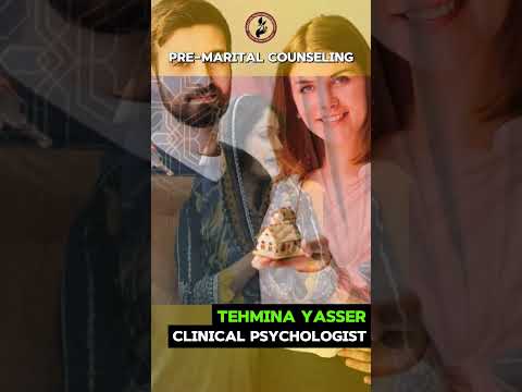 What is pre-marital counseling| Tehmina Yasser #mentalhealth #talkshow #maritaladvice #psychologist