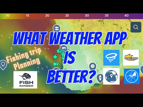 Which weather app is better? | Fishing Trip Planning